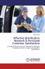 Effective Distribution Network & Perceived Customer Satisfaction