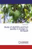 Study of shelf-life and fruit quality in mango cv. Amrapali