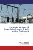FEM Based Analysis of Power Transformers & Sub-station Equipment