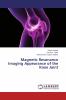 Magnetic Resonance Imaging Appearance of the Knee Joint