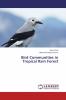 Bird Communities in Tropical Rain Forest