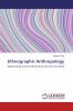 Ethnographic Anthropology