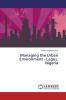 Managing the Urban Environment - Lagos Nigeria