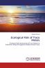 Ecological Risk of Trace Metals