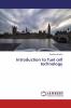Introduction to fuel cell technology