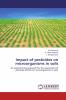 Impact of pesticides on microorganisms in soils