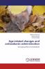 Age-related changes and antioxidants administration