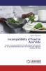 Incompatibility of food in Ayurveda