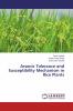Arsenic Tolerance and Susceptibility Mechanism in Rice Plants