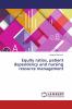 Equity ratios patient dependency and nursing resource management
