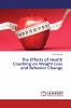 The Effects of Health Coaching on Weight Loss and Behavior Change