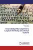 Knowledge Management Logical Thinking and Value System