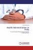 Health Administration in India