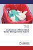 Evaluation of Biomedical Waste Management System
