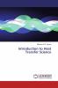 Introduction to Heat Transfer Science