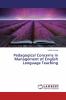 Pedagogical Concerns in Management of English Language Teaching