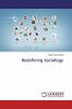 Redefining Sociology