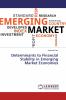 Determinants to Financial Stability in Emerging Market Economies