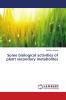 Some biological activities of plant secondary metabolites