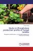 Study on Phosphatase production profile of Fungal Isolates
