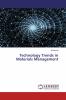 Technology Trends in Materials Management