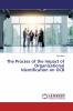 The Process of the Impact of Organizational Identification on OCB
