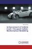 Enhancement of Vehicle Crash / Occupant Safety: Mathematical Modelling