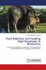 Feed Additives and Feeding High Roughage in Ruminants
