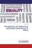Perspectives on democracy and Good Governance in Africa