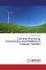 Contract Farming Productivity and Welfare of Cassava Farmers