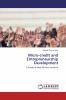 Micro-credit and Entrepreneurship Development