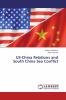 US-China Relations and South China Sea Conflict