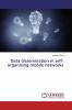 Data dissemination in self-organizing mobile networks
