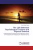 The Link Between Psychological Trauma and Physical Exercise