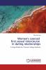 Women's coerced first sexual intercourse in dating relationships