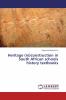 Heritage (re)construction in South African schools history textbooks