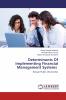Determinants Of Implementing Financial Management Systems