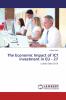 The Economic Impact of ICT investment in EU - 27