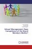 School Management: Does Competence of the Board Members Matter?