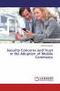 Security Concerns and Trust in the Adoption of Mobile Commerce