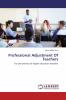 Professional Adjustment Of Teachers