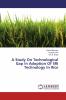A Study On Technological Gap In Adoption Of SRI Technology In Rice