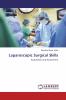 Laparoscopic Surgical Skills
