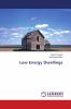 Low Energy Dwellings