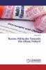 Nurses Attitudes Towards the Obese Patient