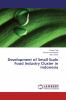 Development of Small Scale Food Industry Cluster in Indonesia