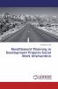 Resettlement Planning in Development Projects-Social Work Intervention