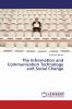 The Information and Communication Technology and Social Change