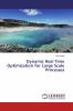 Dynamic Real Time Optimization for Large Scale Processes