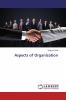 Aspects of Organization